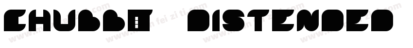 Chubbét Distended Regular字体转换
